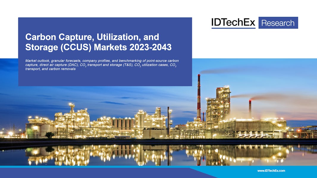 二酸化炭素回収・有効利用・貯留（CCUS）市場 2023-2043年